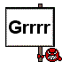 Grrr (was für kateR...) :grr: