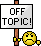 Off-Topic :offtopic: